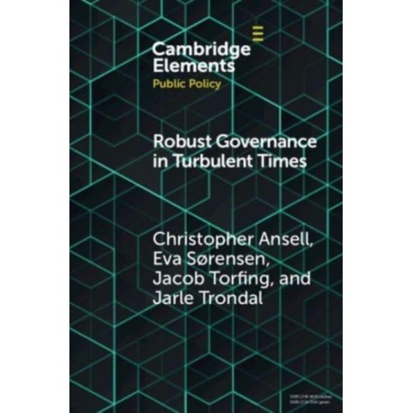 Robust Governance in Turbulent Times