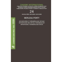 Chiasmi International 24: ANTHROPOCENE AND CRITICAL PHENOMENOLOGY
