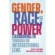 Gender, Race, and Power: Examining IR through an Intersectional Lens