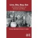 Live, Die, Buy, Eat: A Cultural History of Animals and Meat