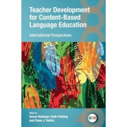 Teacher Development for Content-Based Language Education: International Perspectives