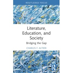 Literature, Education, and Society: Bridging the Gap