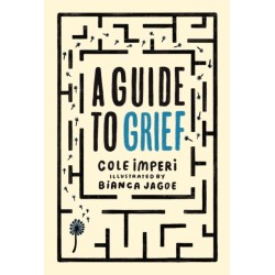 A Guide to Grief