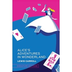 Alice’s Adventures in Wonderland