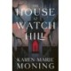 The House at Watch Hill: The explosive start to a seductive gothic paranormal romance trilogy, full of all the witchy vibes!