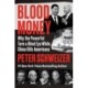 Blood Money: Why the Powerful Turn a Blind Eye While China Kills Americans