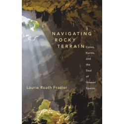 Navigating Rocky Terrains: Stories from a Texas Hill Country Landscape