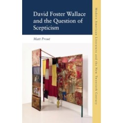 David Foster Wallace and the Question of Scepticism