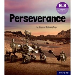 Essential Letters and Sounds: Essential Phonic Readers: Oxford Reading Level 7: Perseverance