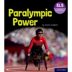 Essential Letters and Sounds: Essential Phonic Readers: Oxford Reading Level 7: Paralympic Power