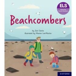 Essential Letters and Sounds: Essential Phonic Readers: Oxford Reading Level 7: Beachcombers