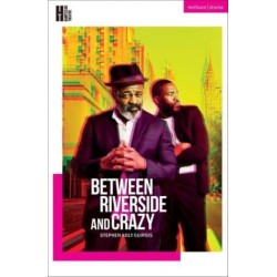 Between Riverside and Crazy