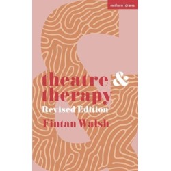 Theatre and Therapy: Revised Edition