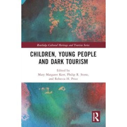 Children, Young People and Dark Tourism
