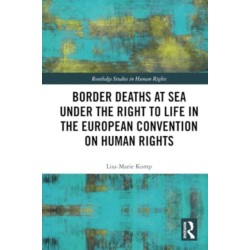 Border Deaths at Sea under the Right to Life in the European Convention on Human Rights