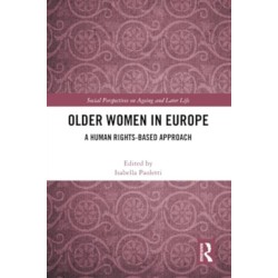 Older Women in Europe: A Human Rights-Based Approach