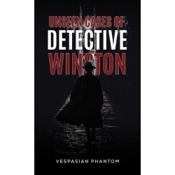 Unseen Cases of Detective Winston