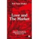 Love and the Market: How to Recover from the Enlightenment and Survive the Current Crisis