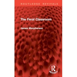 The Feral Classroom