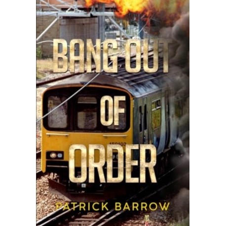 Bang Out Of Order