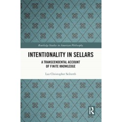 Intentionality in Sellars: A Transcendental Account of Finite Knowledge