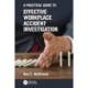 A Practical Guide to Effective Workplace Accident Investigation