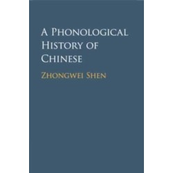 A Phonological History of Chinese