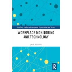Workplace Monitoring and Technology