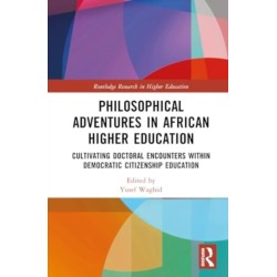 Philosophical Adventures in African Higher Education: Cultivating Doctoral Encounters within Democratic Citizenship Education