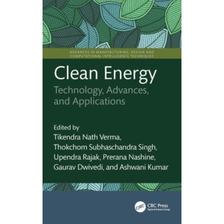 Clean Energy: Technology, Advances, and Applications