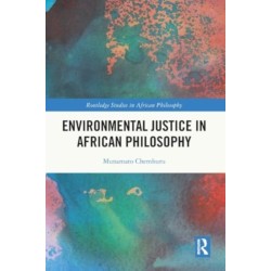 Environmental Justice in African Philosophy
