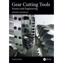 Gear Cutting Tools: Science and Engineering