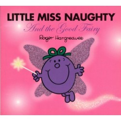 Little Miss Naughty and the Good Fairy