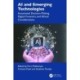 AI and Emerging Technologies: Automated Decision-Making, Digital Forensics, and Ethical Considerations