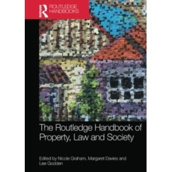 The Routledge Handbook of Property, Law and Society