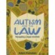 Autism and the Law: Navigating a Legal Minefield