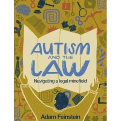 Autism and the Law: Navigating a Legal Minefield