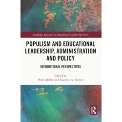 Populism and Educational Leadership, Administration and Policy: International Perspectives