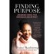 Finding Purpose: Lessons From The Message Architect