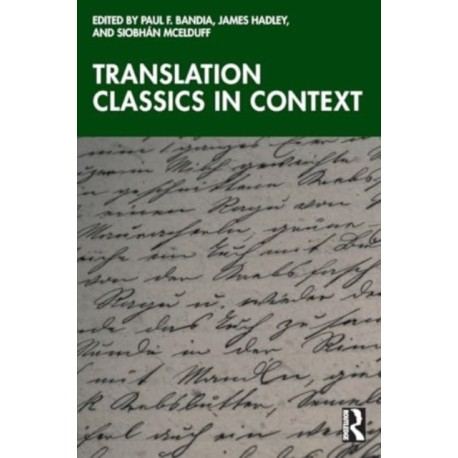 Translation Classics in Context
