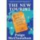 The New Tourist: Waking Up to the Power and Perils of Travel