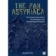 The Pax Assyriaca: The Historical Evolution of Civilisations and Archaeology of Empires