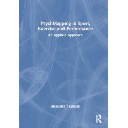 PsychMapping in Sport, Exercise, and Performance: An Applied Approach