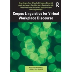 Corpus Linguistics for Virtual Workplace Discourse