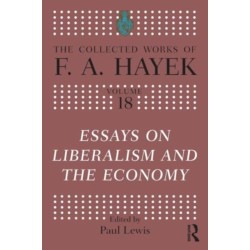 Essays on Liberalism and the Economy