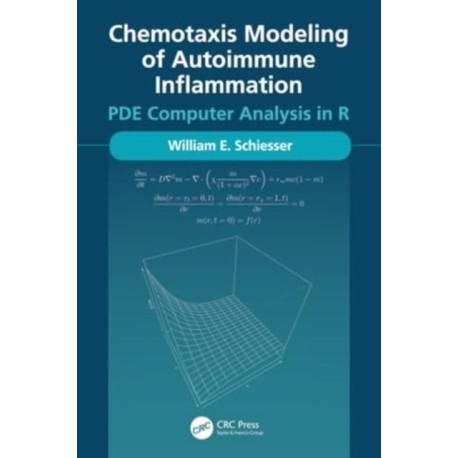 Chemotaxis Modeling of Autoimmune Inflammation: PDE Computer Analysis in R