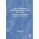 How to Help Non-Speaking Children in the Early Years: Supporting Communication through Joy and Connection