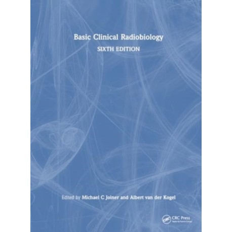 Basic Clinical Radiobiology