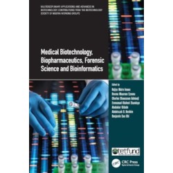 Medical Biotechnology, Biopharmaceutics, Forensic Science and Bioinformatics