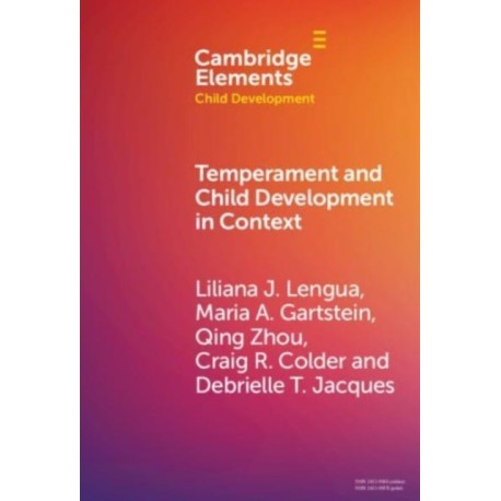 Temperament and Child Development in Context